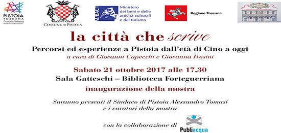 mostra la città che scrive biblioteca forteguerriana pistoia